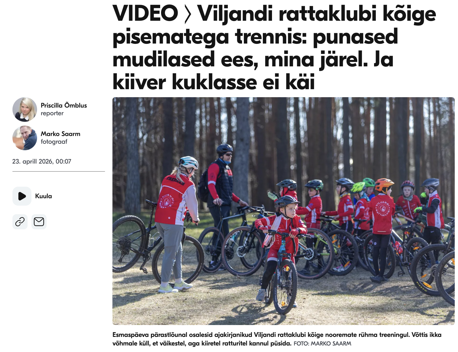 Veidi üle nädala on jäänud 26. Mulgi rattamaratonini ja mida kevadisemaks muutuvad ilmad, seda enam näeb linnapildis Viljandi rattaklubi rattakooli punases vorm
